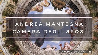 Andrea Mantegna  Camera degli sposi di Mantova [upl. by Tarabar]