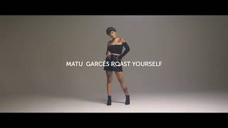 ROAST YOURSELF CHALLENGE Matu Garces [upl. by Ursuline]