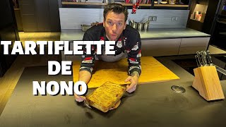 RECETTE DE NORBERT  LA TARTIFLETTE FACILE ET RAPIDE [upl. by Wootten]