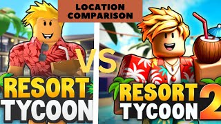 Tropical Resort Tycoon 1 amp 2  Location Comparisons [upl. by Blatt140]