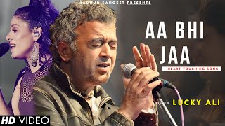 Aa Bhi Ja Àa Bhi Ja  Lucky Ali  Sunidhi Chauhan MM Kareem  Sur  Best Hindi Song [upl. by Einehpets847]