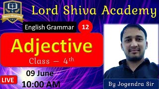 Adjective Class  4 By Jogendra Verma Sir [upl. by Farrell]