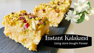 Instant Kalakand  Kalakand using Store bought Paneer [upl. by Sackville353]