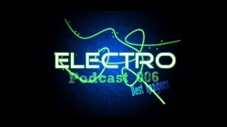 New Electro House Mix 2014  New Year mix  best bangers  Liviu A podcast 006 [upl. by Allehcim583]