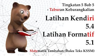 Matematik Tambahan Tingkatan 5 KSSM Bab 5  Latihan Kendiri 54  Latihan Formatif 51 [upl. by Hamid]