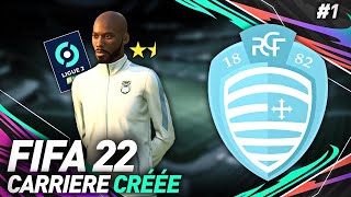 FIFA 22  CRÉATION DE MON CLUB  LE RACING CLUB DE FRANCE  CARRIÈRE MANAGER 1 [upl. by Animrelliug968]