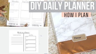 How I Made My Planner DIY Daily Planner with Binder Notebook and Printables [upl. by Hartfield668]