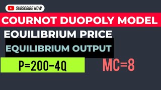 equilibrium price and quantity in cournot duopoly model [upl. by Towney]