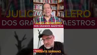 JULIO ASTILLERO Y VICENTE SERRANOLOS MAESTROS DEL PERIODISMO no peleen sin pelear [upl. by Marasco]