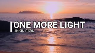 Linkin Park  One More Light Lyric Video [upl. by Ameluz]