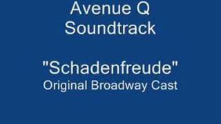 Avenue Q Schadenfreude [upl. by Ellie]