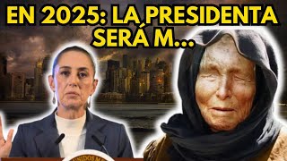 ¡URGENTE La Aterradora Profecía de Baba Vanga Sobre Claudia Sheinbaum Está Por Estallar [upl. by Atiekahs267]