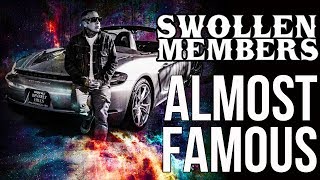 Swollen Members  Almost Famous Official Music Video [upl. by Costello214]