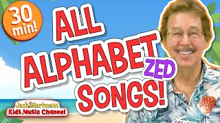 All ALPHABET Songs  Zed Version  30 MINUTES of Alphabet Songs  Jack Hartmann [upl. by Brower138]