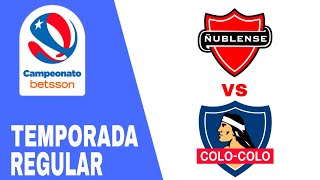 RESUMEN Ñublense 30 Colo Colo en vivo Primera Chile [upl. by Morey]