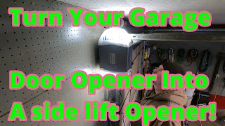 Convert your normal garage door opener to a SIDE shaft opener VPT [upl. by Ramsdell]