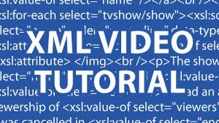 XML Video Tutorial [upl. by Enyrhtac]