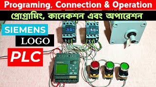 PLC Programming Connection amp Operation  পি এল সি প্রোগ্রামিং কানেকশন এবং অপারেশন। [upl. by Yrian]