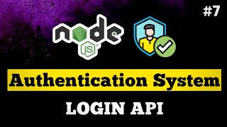 7  Login API  Complete Authentication System  Node JS  JavaScript  TypeScript coding [upl. by Normandy]