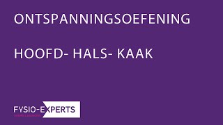 ONTSPANNINGSOEFENING KAAKREGIO FYSIO EXPERTS [upl. by Jaquenetta]