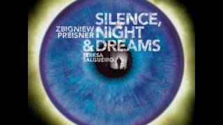 Zbigniew Preisner  Silence Night and Dreams [upl. by Reynold]