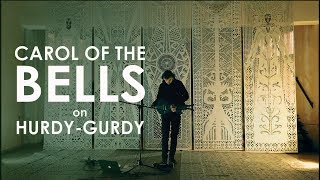 Gordiy Starukh  Carol of the bells hurdygurdy cover [upl. by Andrea]