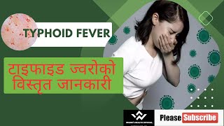 Typhoid fever In Nepali  Sign amp Symptoms  Causes amp Care By Bhumi Shah [upl. by Trueblood192]