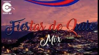 MIX VIVA QUITO  EDDY DJ [upl. by Rosenzweig]