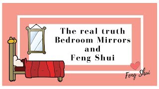 The real truth  Bedroom Mirrors and Feng Shui  2019 [upl. by Sinnylg]