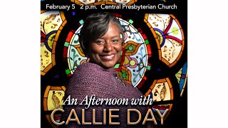 An Afternoon with Callie Day  February 5 2023 200pm [upl. by Annahsed]