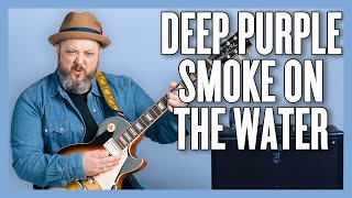 How To Play Deep Purple  Smoke On The Water [upl. by Cofsky805]