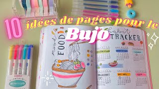 10 IDÉES de pages à mettre ABSOLUMENT dans son BULLET JOURNAL [upl. by Adnarb]