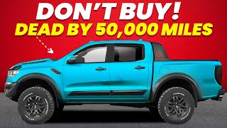 Least Reliable Pickup Trucks That won’t Even Last 50000 Miles… DO NOT BUY [upl. by Euqinad]