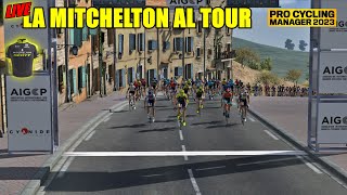 LA MITCHELTON AL TOUR e non solo  PRO CYCLING MANAGER 2023  Gameplay [upl. by Mikkel681]