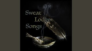 Sweat Lodge Song One [upl. by Desirea]