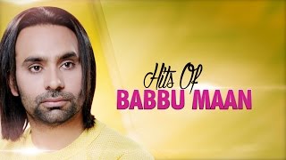 Hits Of Babbu Maan  Audio Jukebox  Punjabi Evergreen Hit Songs  TSeries Apna Punjab [upl. by Ameerahs]