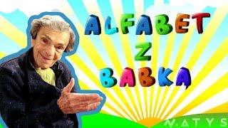 Alfabet z Babką Kiepską [upl. by Cobby]