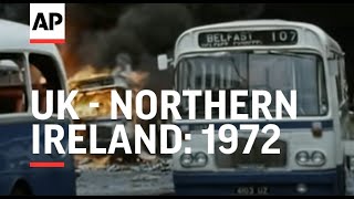 UK  NORTHERN IRELAND 1972 WORST YEAR YET [upl. by Eelinnej]