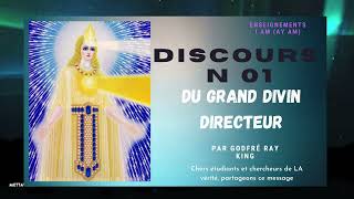 I AM  AY AM  Discours 1 du Grand Divin Directeur par Godfré Ray King Guy Ballard [upl. by Ringe228]