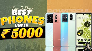 Top 5 Best Smartphone Under 5000 in May 2023  Best EntryLevel Phone Under 5000 in INDIA 2023 [upl. by Terb394]