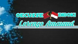 Lagu Timor Lorenso AmaunutOecusse Biboki [upl. by Erdied]