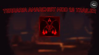 Terraria Anarchist Mod 10 Trailer [upl. by Elke]