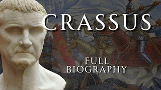 The Life of Crassus  Full Biography  Relaxing History ASMR [upl. by Yelssew]