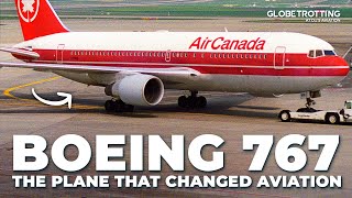 Boeing 767  The Aircraft That Changed Aviation [upl. by Eiramesor]