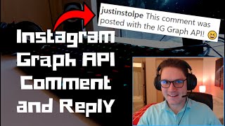 Instagram Graph API Comment and Reply [upl. by Ahsilam]