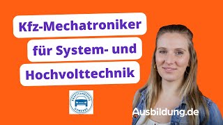 KfzMechatroniker für System und Hochvolttechnik 🚗 [upl. by Brocklin]