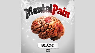 Blade x Mental Pain [upl. by Carli]