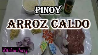 Pinoy ARROZ CALDO  How to cook ARROZ CALDO  Kitchen Fairy [upl. by Retseh231]