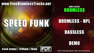 Speed Funk  DRUMLESS  wwwFreeDrumlessTracksnet [upl. by Nnaycnan115]