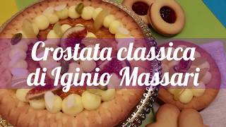 Crostata classica di Iginio Massari ricetta [upl. by Salaidh]